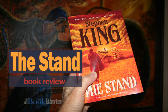 The Stand book review produced by Desert Life Design The Stand post on Wordpress
